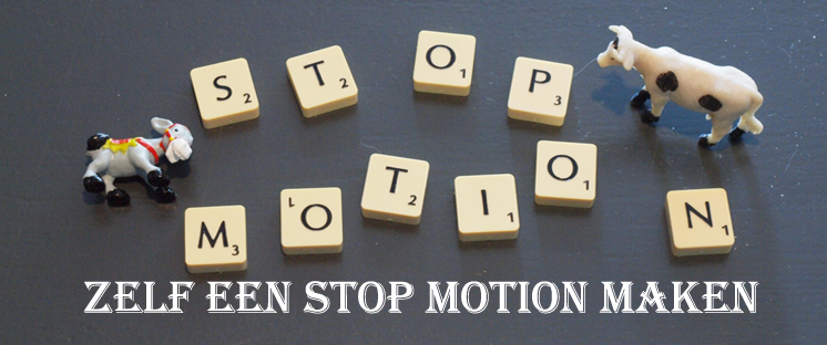 Zelf een stop motion maken